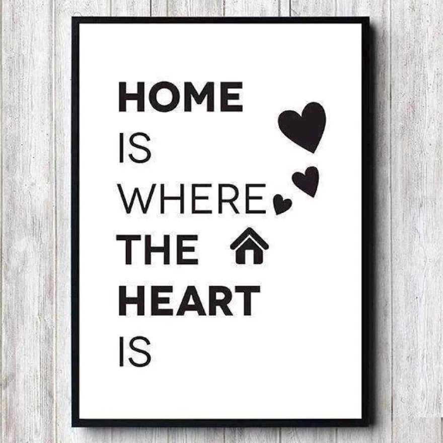 Plakat "Home is where the heart is" sort/hvid