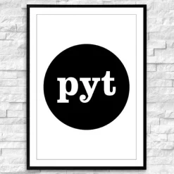 Plakat - Pyt, sort/hvid