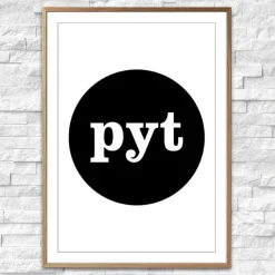 Plakat - Pyt, sort/hvid