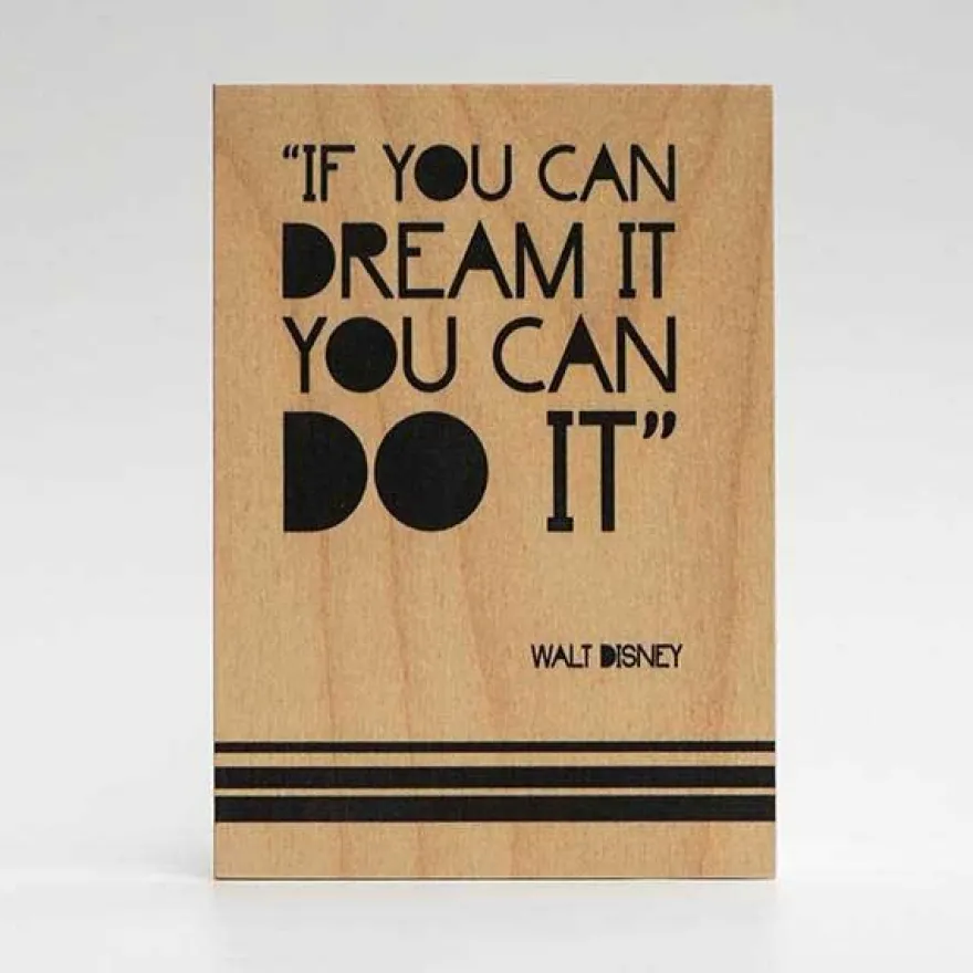 Treviso Design træskilt - If you can dream it